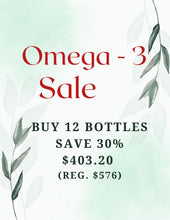 Load image into Gallery viewer, Omega-3 Sale- BUY 12 BOTTLES GET 30% OFF
